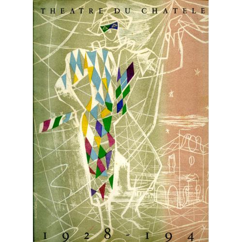 Theatre Du Chatelet 1928-1948