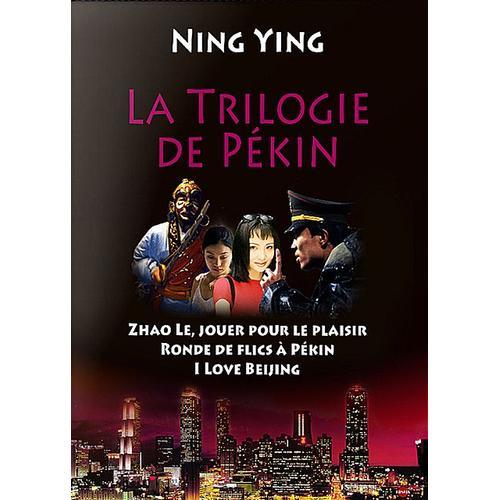 La Trilogie De Pékin : Zhao Le, Jouer Pour Le Plaisir + Ronde De Flics À Pékin + I Love Beijing