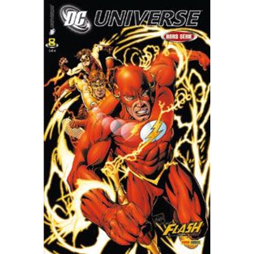 Dc ( D.C. ) Universe Hors Série N° 8 : " Plein Gaz " ( The Flash )