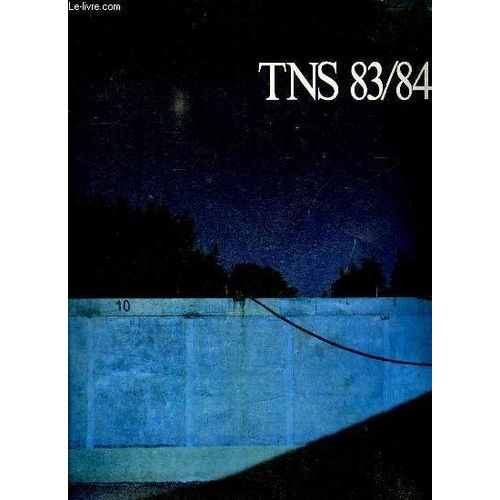Tns 83 / 84 N° 1 Septembre 1983. Interview De David Warrilow, Calendrier De La Saison 83 / 84, La Grande Puissance Du Merveilleux Sur Le Corp Humain...