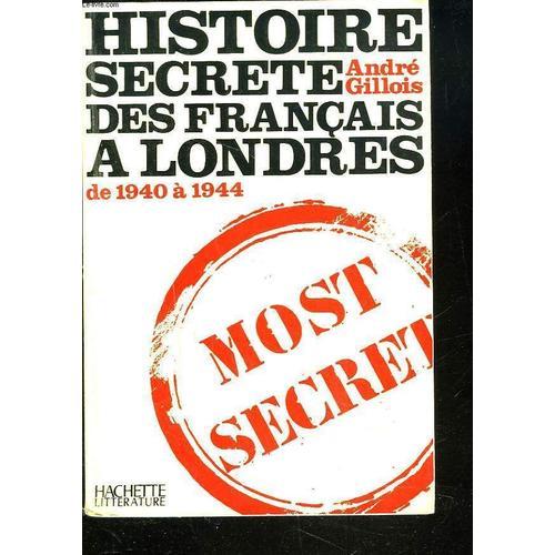 Histoire Secrete Des Francais A Londres