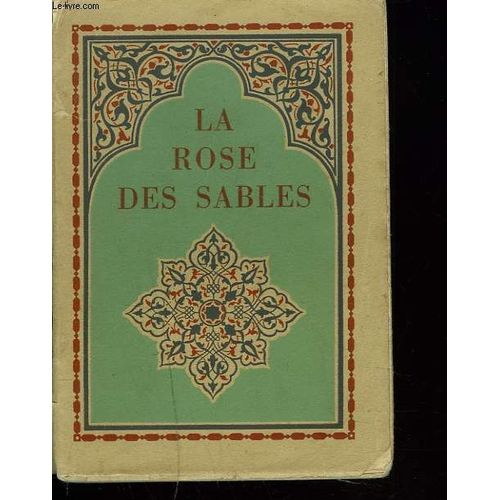 La Rose Des Sables.