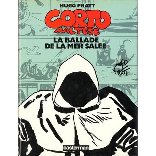 Pratt Corto Maltese La Ballade De La Mer Salée Couleur Eo 1989