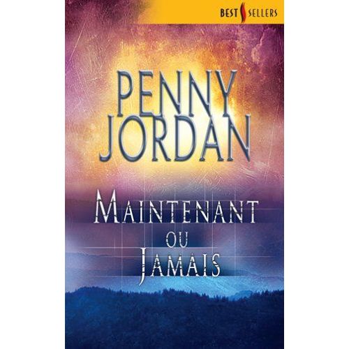 Maintenant Ou Jamais