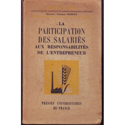 La Participation Des Salaries Aux Responsabilites De L Entrepreneur