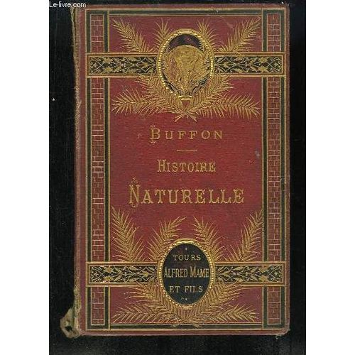Histoire Naturelle Extraite De Buffon Et De Lacépède. Quadrupèdes, Oiseaux, Serpents, Poissons Et Cétacés.