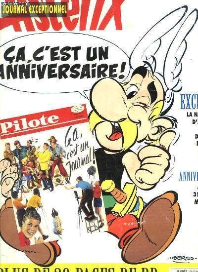 Journal Exceptionnel D Asterix Ca C Est Un Anniversaire Rakuten