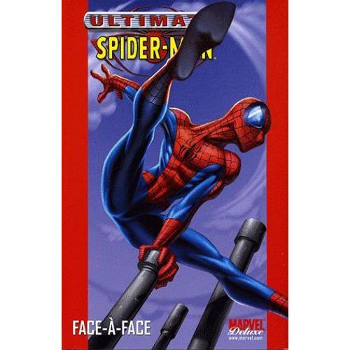 marvel deluxe ultimate spider-man vol. ( volume ) 2 : face-à-face | Rakuten