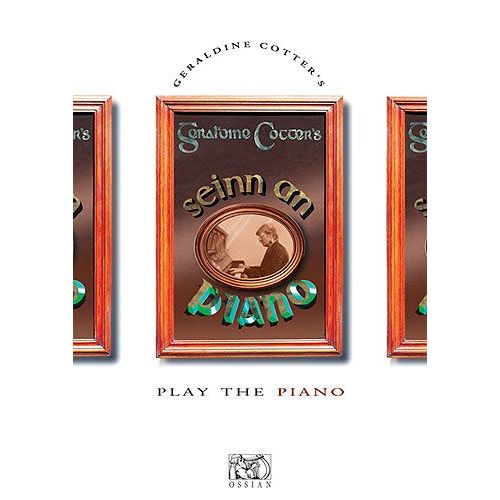 Cotter : Seinn An Piano