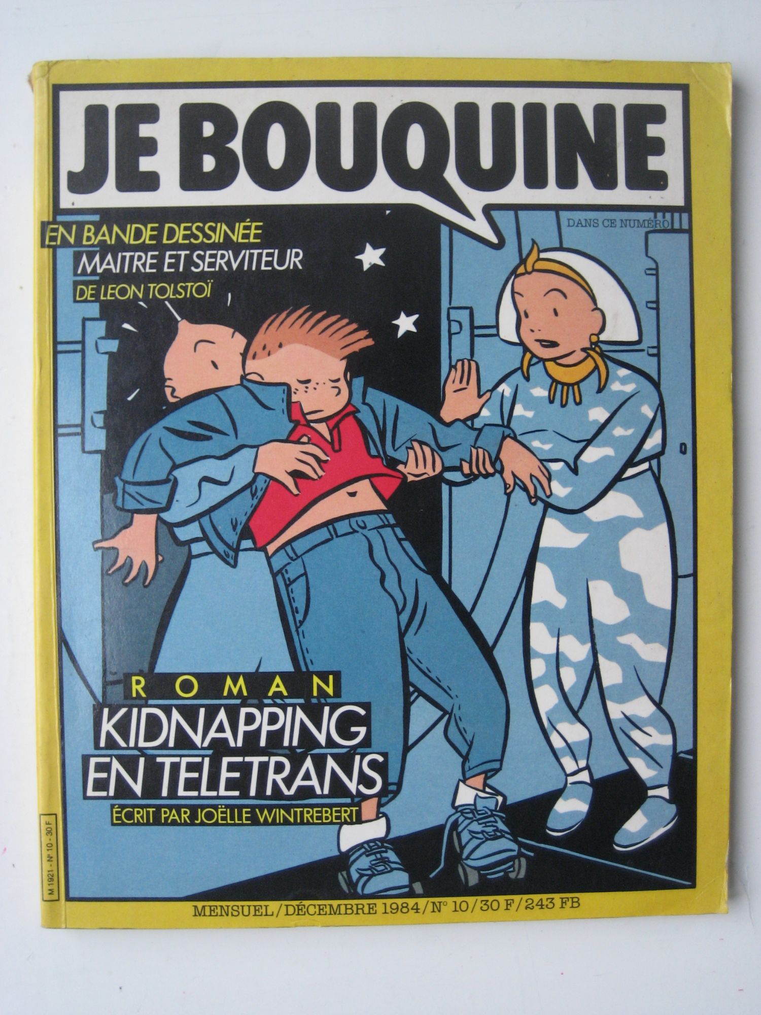 Je Bouquine N° 10 Avec Roman Illustré Par "Yves Chaland" (1984)