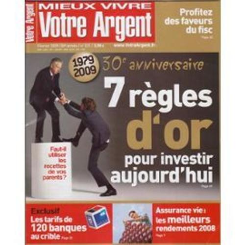 Mieux Vivre Votre Argent 331 - Février 2009 : 7 Règles D'or Pour Investir Aujourd'hui