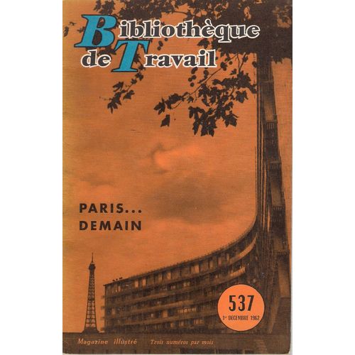 Bt Bibliothèque De Travail Pédagogie Freinet Bt N° 537 Paris Demain