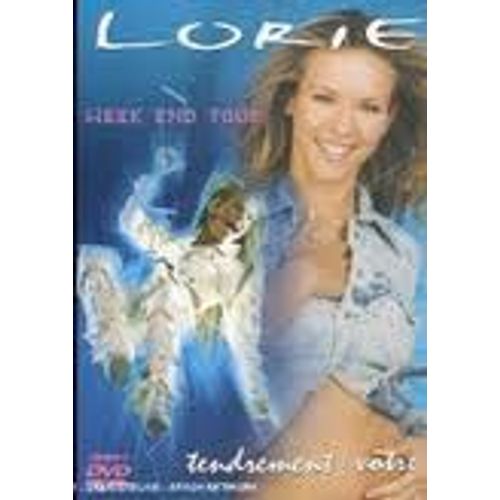 Lorie : Tendrement Votre - Week End Tour