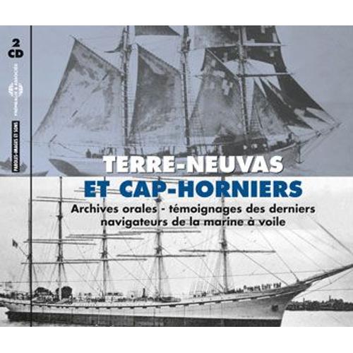 Terre-Neuvas Et Cap-Horniers - (2cd Audio)