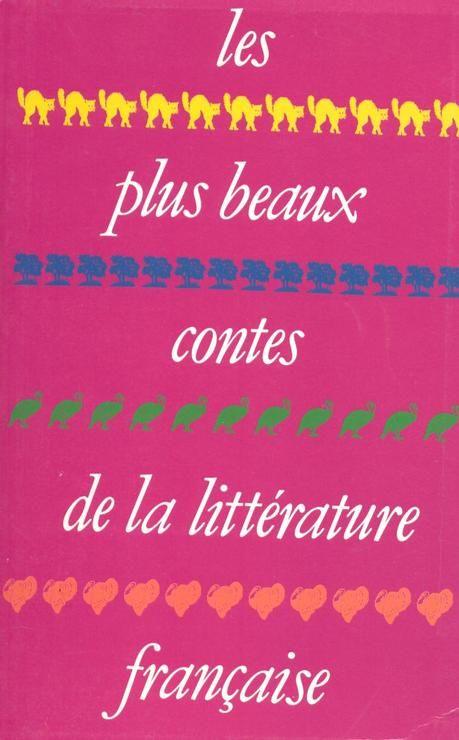 Les Plus Beaux Contes De La Littérature Française