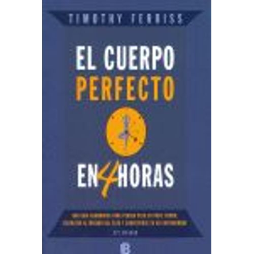El Cuerpo Perfecto En Cuatro Horas