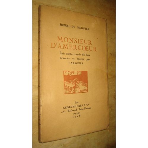 Monsieur D'amercoeur.