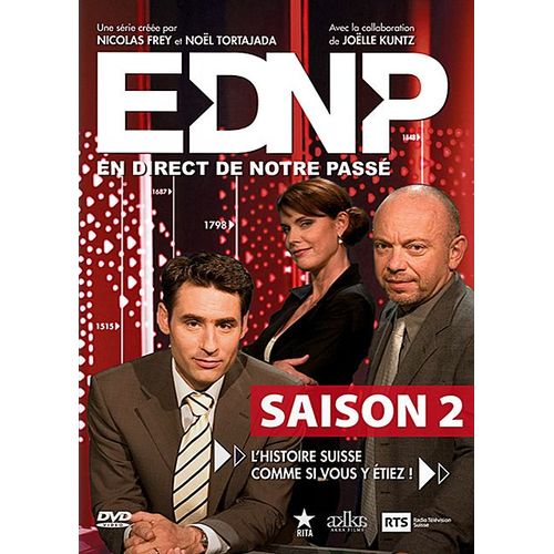 Ednp : En Direct De Notre Passé - Saison 2
