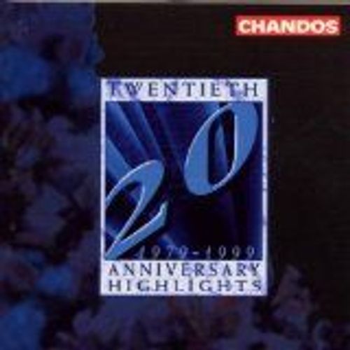 Chandos 20th Anniversary