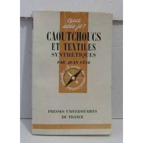 Caoutchoucs Et Textiles Synthétiques