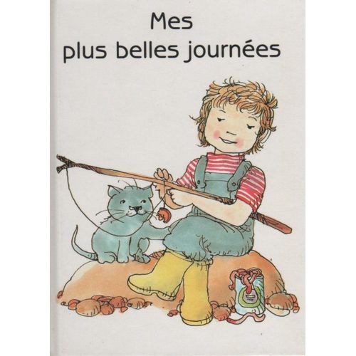Mes Plus Belles Journées - Adapté Du Livre "My Little Book Of Prayers"