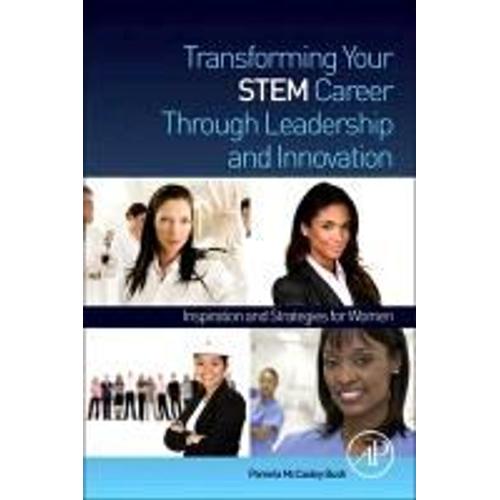 Transforming Your Stem Career Through Leadership And Innovation
