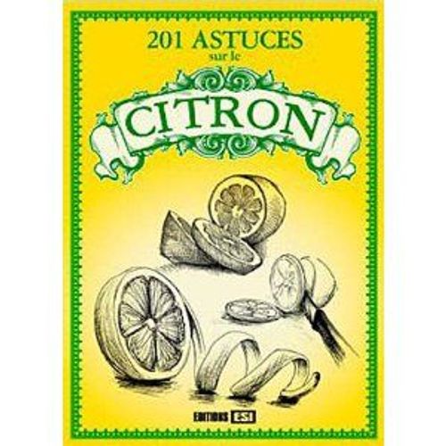 201 Astuces Sur Le Citron