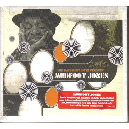 The Basement Boys Present Mudfoot Jones