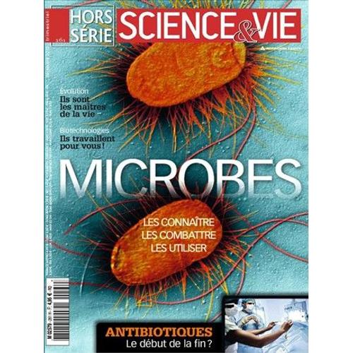 Science Et Vie Hors Série 261  Microbes