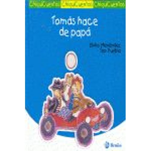 Tomás Hace De Papá