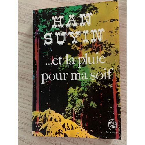 Et La Pluie Pour  Ma Soif