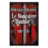 LE MONASTERe OUBLIE