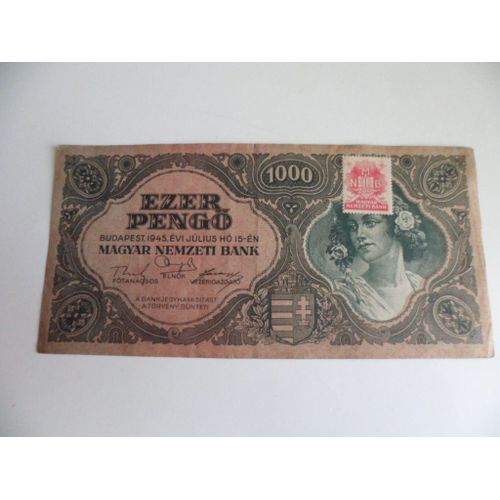Hongrie 1000 Pengo 1945 , Pick 118b , Timbre Rouge