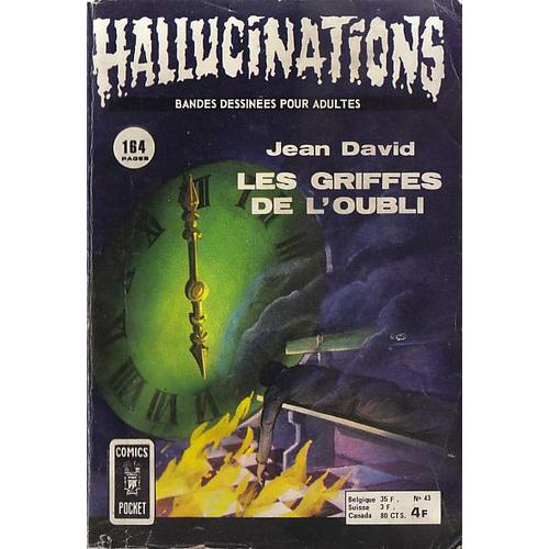 Hallucinations N° 43 Les Griffes De L'oubli