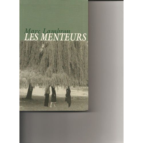 Les Menteurs - Roman