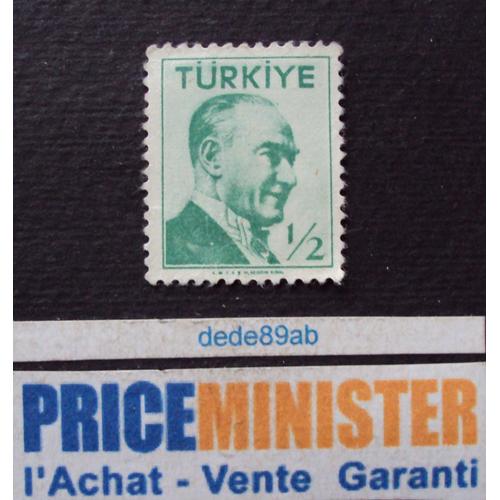 Turquie.. 1/2 Türkiye. Atatürk - Mustafa Kemal Atatürk - (1881-1938) Non Oblitéré.