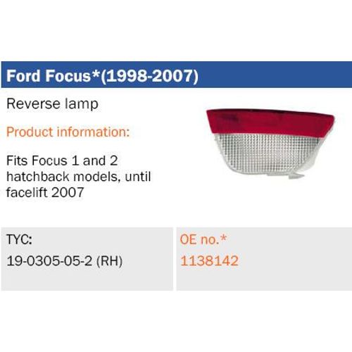 Feu Pour Ford Focus De 10/1998 À 2007, (Feu) De Recul Arrière