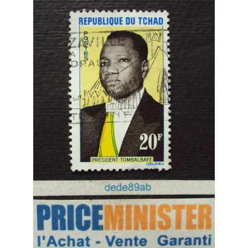 Tchad.. 20f Président François Tombalbaye . Oblitéré.