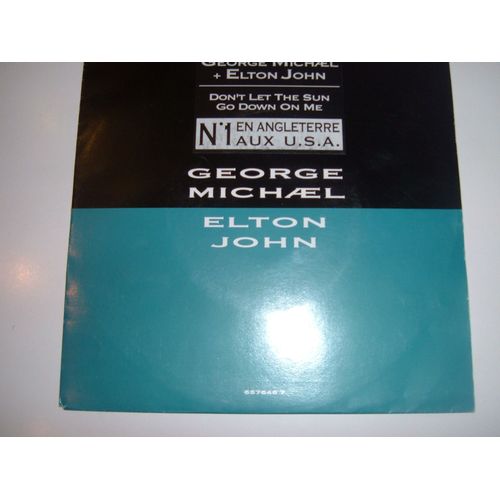 Don ' T  Let  The  Sun  Go  Down  On  Me   /  I  Believe    N°  1 En  Angleterre  Et  Aux  U.S.A