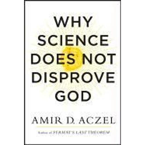 Why Science Does Not Disprove God