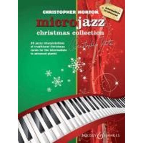 Christopher Norton - Microjazz Christmas Collection: Piano Intermediate To Advanced Level