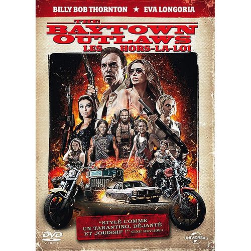 The Baytown Outlaws (Les Hors-La-Loi)