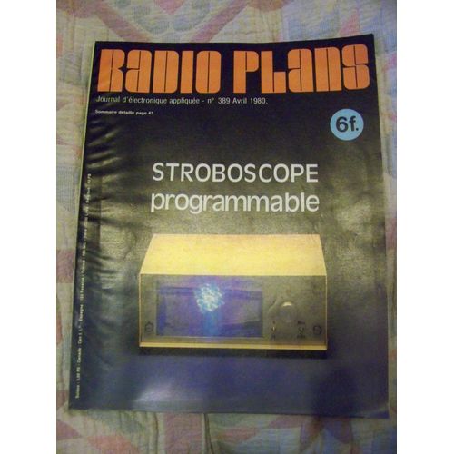 Radio Plans  N° 389 : Stroboscope Programmable