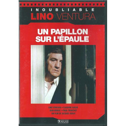 Un Papillon Sur L'épaule - Collection Atlas: Inoubliable Lino Ventura