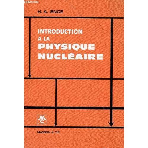 Introduction A La Physique Nucleaire.