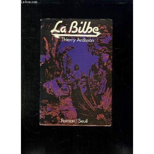 La Bilbe.