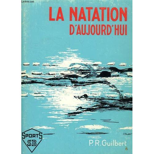 La Natation D'aujourd'hui