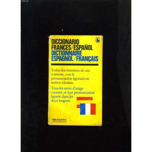 Diccionario Frances/Espanol - Dictionnaire Espagnol/Francais