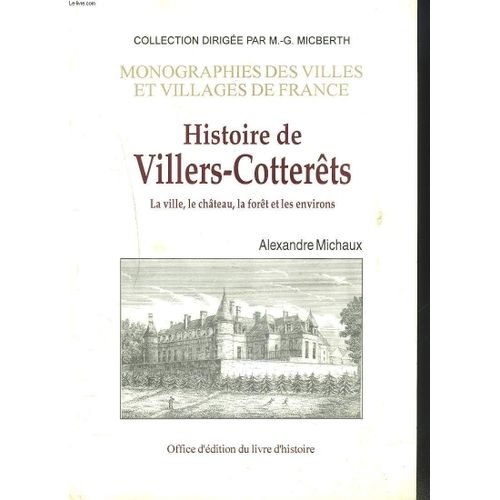 Histoire De Villers-Cotterêts