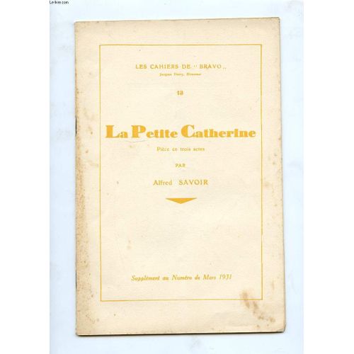 La Petite Catherine Piece En Trois Actes